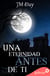 Una eternidad antes de ti