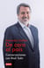 Alejandro Guillier. De cara al país - Conversaciones con Raúl Sohr