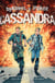 Cassandra - Un virus ha despertado a los muertos. Ahora, la esperanza está en sus manos