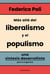 Más allá del liberalismo y el populismo - Una síntesis desarrollista para la Argentina