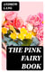The Pink Fairy Book