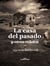 La casa del pasado
