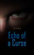 Echo of a Curse - Curse of the Werewolf (Supernatural Thriller)