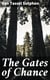 The Gates of Chance