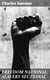 FREEDOM NATIONAL: SLAVERY SECTIONAL - Mr. Sumner's Speech for the Repeal of the Fugitive Slave Bill