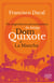 Os engenhosos pensamentos do fidalgo Dom Quixote de La Mancha