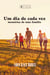 Um dia de cada vez - memórias de uma família
