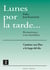 Lunes por la tarde… Tomo 2 - Caminar con Dios a lo largo del día