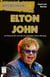 Elton John - La historia de uno de los grandes mitos del pop
