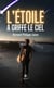 L’étoile a griffé le ciel
