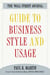 The Wall Street Journal Guide to Business Style and Us