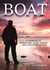 Boat - A Memoir of Friendship, Faith, Death, and Life Everlasing