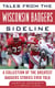 Tales from the Wisconsin Badgers Sideline - A Collection of the Greatest Badgers Stories Ever Told