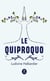 Le quiproquo