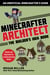 Minecrafter Architect: The Builder's Idea Book - Details and Inspiration for Creating Amazing Builds