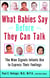 What Babies Say Before They Can Talk - The Nine Signals Infants Use to Express Their Feelings