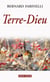 Terre-Dieu - Un roman du terroir