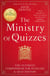 The Ministry of Quizzes - The Ultimate Compendium for Puzzlers and Quiz-Solvers