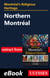 Montréal's Religious Heritage: Northern Montréal