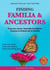 Finding Familia & Ancestors
