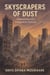 Skyscrapers Of Dust