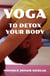 Yoga to Detox Your Body - The Yoga Collective, #13