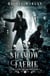 Shadow Faerie - Creepy Hollow, #8