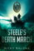 By Blood Spilt - Steele's Death March - By Blood Spilt, #3