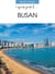 A Quick Guide To ... Busan