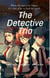 The Detective trio