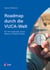 Roadmap durch die VUCA-Welt - Für Führungskräfte, Scrum Master und Agile Coaches