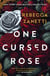 One Cursed Rose - The captivating dark romantasy inspired by Beauty and the Beast