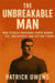 The Unbreakable Man