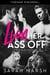Lion Her Ass Off - Blue Valley Shifters, #2