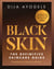 Black Skin - The definitive skincare guide