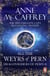 All The Weyrs Of Pern - this is where it all began and could be where it all ends… from one of the most influential SFF writers of all time