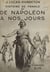 Histoire de France (4). De Napoléon à nos jours - Avec 4 planches hors texte tirées en héliogravure