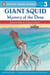 Giant Squid - Mystery of the Deep