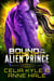 Bound to the Alien Prince - Rogue Warriors of Lorr, #5
