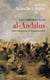 Les chrétiens dans al-Andalus - De la soumission à l'anéantissement