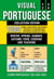Visual Portuguese - Collection Edition - 1.000 Words, 1.000 Images and 1.000 Bilingual Example Sentences to Learn Brazilian Portuguese Vocabulary - Visual Portuguese, #5