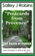 Postcards From Provence: The South of France