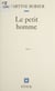 Le Petit Homme