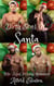 Dirty Sons Of Santa: The Complete Series - Dirty Sons Of Santa