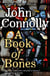 A Book of Bones - Private Investigator Charlie Parker hunts evil in the seventeenth book in the globally bestselling series