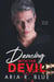 Dancing with the Devil: Um Romance Máfia com Diferença de Idade e Proximidade Forçada - Reinos, #3