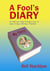 A Fool's Diary - Fool in Paradise, #3