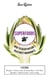 Superfoods - How to Enjoy Nature's Healthiest Ingredients