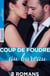 Coup de foudre au bureau - 3 romans