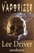 The Vaporizer - Chase Dagger, #6